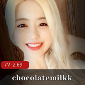 韩国网红《朱古力奶》chocolatemilkk多人运动