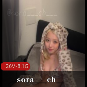 高颜值情侣Tw教育资源sora___ch最新合集26V8.1G，自拍爆火可爱身材